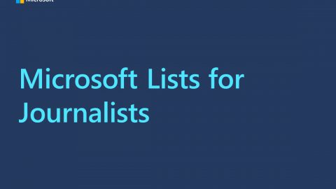 This is the title card for a video. The teal text on a dark blue background reads "Microsoft Lists for Journalists"